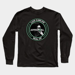 Luis Carlos Seal of Approval Long Sleeve T-Shirt